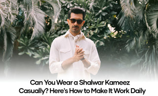 Can You Wear a Shalwar Kameez Casually? Here's How to Make It Work Daily