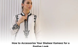 How to Accessorize Your Shalwar Kameez for a Festive Look