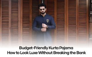 Budget-Friendly Kurta Pajama: How to Look Luxe Without Breaking the Bank